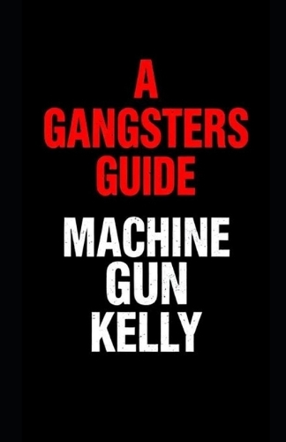 A Gangsters Guide