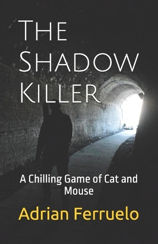 The Shadow Killer