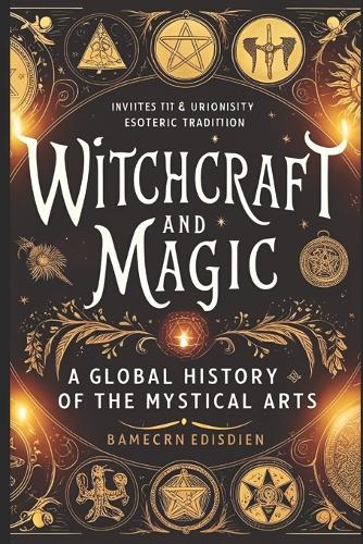 Witchcraft and Magic
