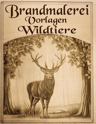 Brandmalerei Vorlagen Wildtiere