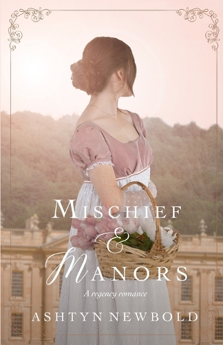 Mischief and Manors