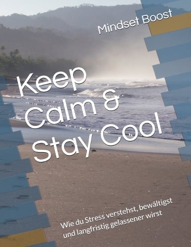 Keep Calm & Stay Cool