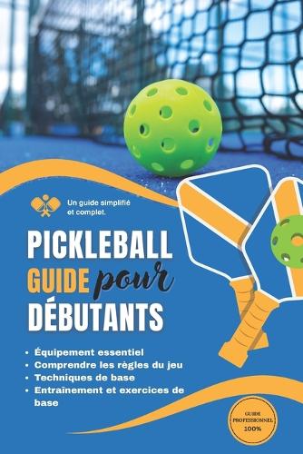 pickleball pour débutants