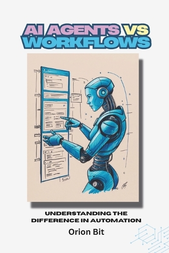AI Agents Vs Workflows