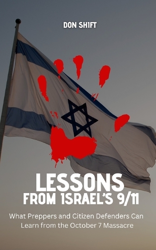 Lessons from Israel's 9/11