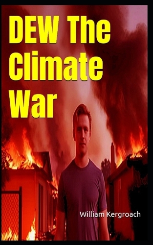 DEW The Climate War