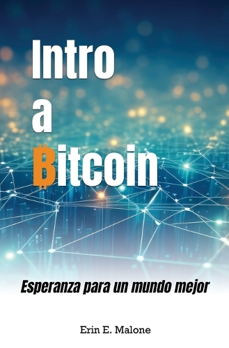 Intro a Bitcoin