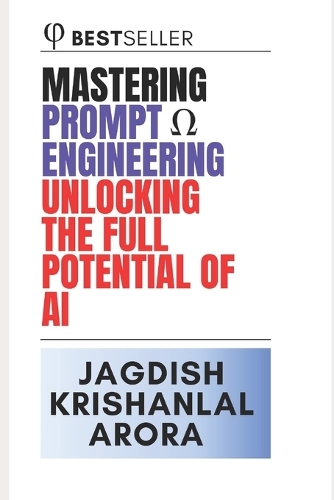 Mastering Prompt Engineering