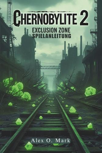 Chernobylite 2