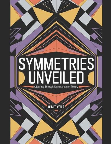 Symmetries Unveiled