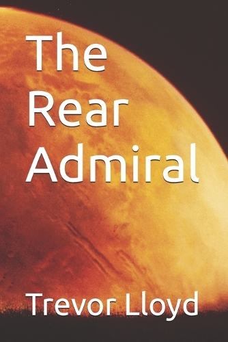 The Rear Admiral
