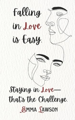 Falling in Love is Easy.