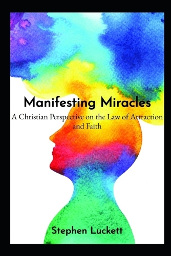 Manifesting Miracles