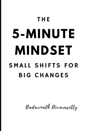 The 5-Minute Mindset