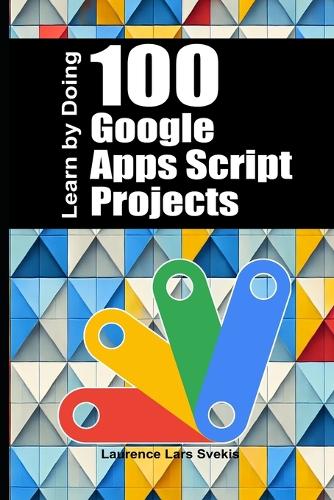 100 Google Apps Script Projects