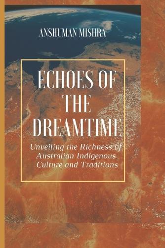 Echoes of the Dreamtime