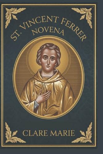 St. Vincent Ferrer Novena
