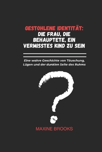 Gestohlene Identität