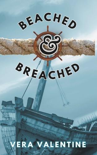 Beached and Breached