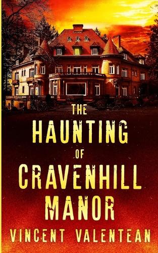The Haunting of Cravenhill Manor