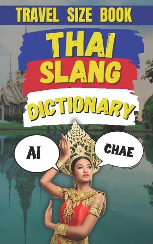 Thai Slang Dictionary