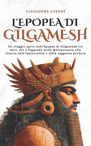 L'epopea di Gilgamesh