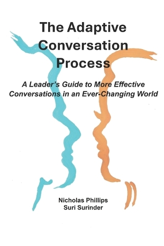 The Adaptive Conversation Process