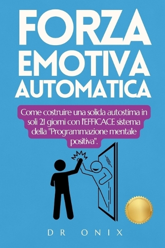 Forza Emotiva Automatica