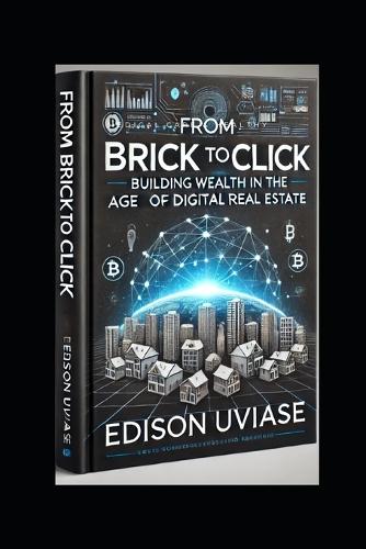 From Brick to Click