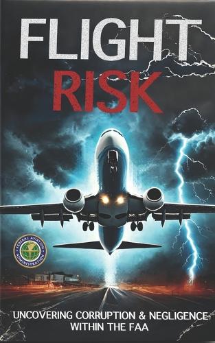 Flight Risk