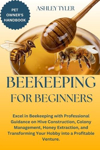 Beekeeping for Beginners