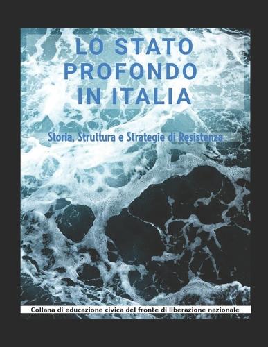 Lo Stato Profondo in Italia