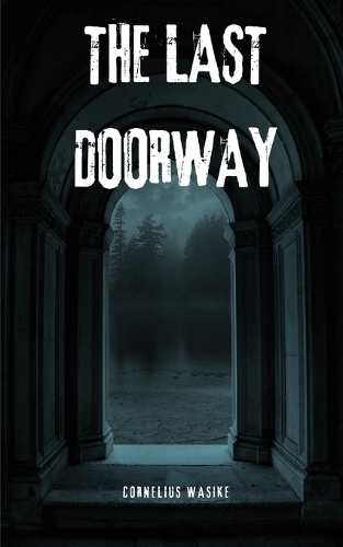 The Last Doorway