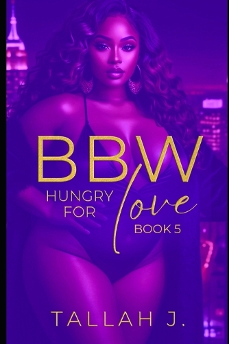 BBW Hungry for Love 5