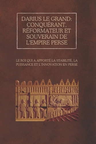 Darius le Grand