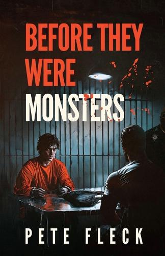 Before They Were Monsters