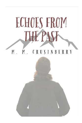 Echoes From the Past