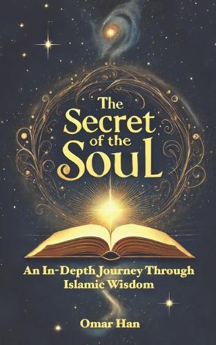 The Secret of the Soul