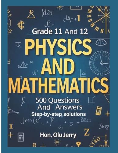 Physics and Mathematics