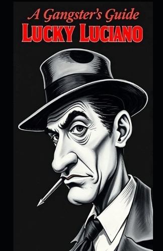 A Gangsters Guide