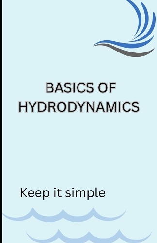 Basics of Hydrodynamics
