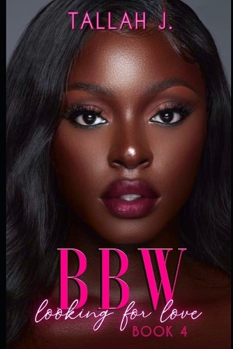 BBW Looking for Love 4