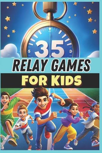 35 Relay Games for Kids