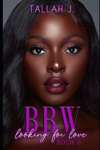 BBW Looking for Love 6