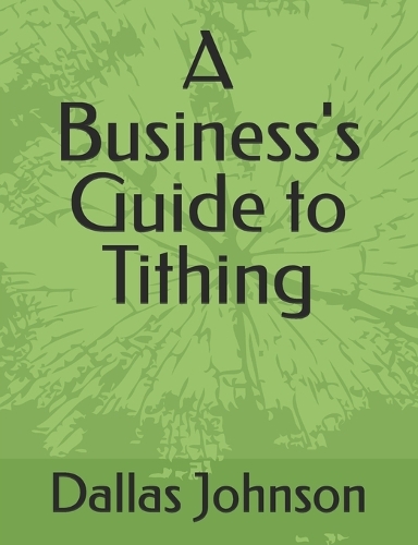A Business's Guide to Tithing