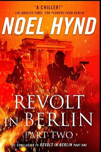 Revolt in Berlin