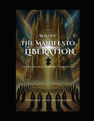 The Manifesto Of Liberation