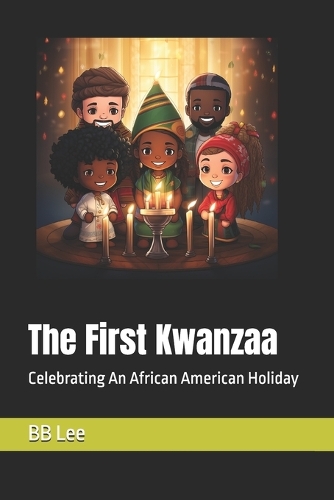 The First Kwanzaa