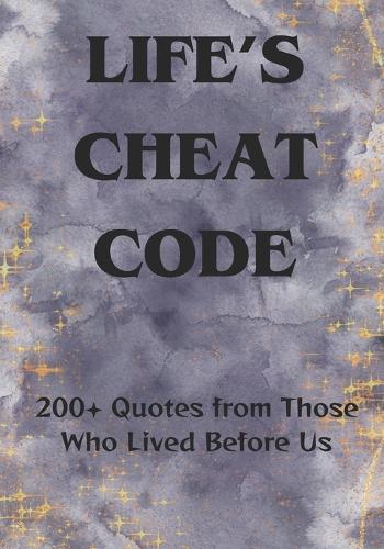 Life's Cheat Code