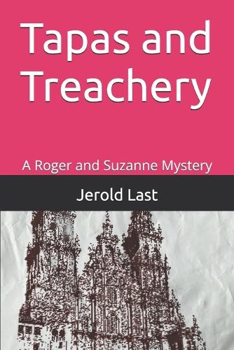 Tapas and Treachery